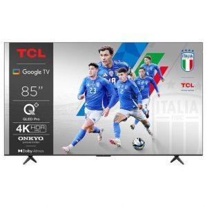 TCL C65 Serie C6 Smart TV QLED 4K 85” 85C655, audio Onkyo con subwoofer, Dolby Vision – Atmos, Google TV