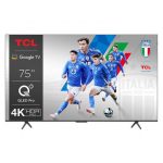 TCL C65 Serie C6 Smart TV QLED 4K 75'' 75C655, audio Onkyo con subwoofer, Dolby Vision - Atmos, Google TV