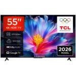 TCL P6L TV 55P6L 55'' 4K HDR, Direct LED, Google TV, HDR10, Dolby Audio, Game Master, VRR, Google Assistant & Alexa, AirPlay 2
