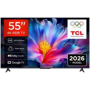 TCL P6L TV 55P6L 55” 4K HDR, Direct LED, Google TV, HDR10, Dolby Audio, Game Master, VRR, Google Assistant & Alexa, AirPlay 2