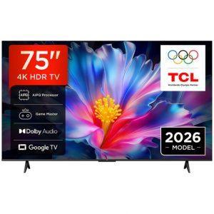TCL P6L TV 75P6L 75” 4K HDR, Direct LED, Google TV, HDR10, Dolby Audio, Game Master, VRR, Google Assistant & Alexa, AirPlay 2